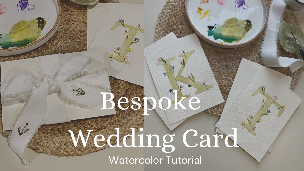How to Make a Bespoke Watercolor Wedding Card {Tutorial}