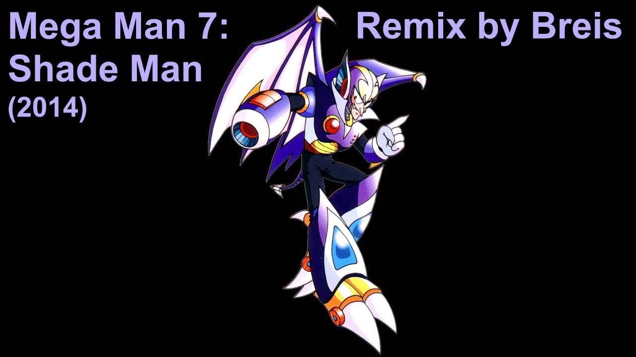 Breis - Mega Man 7: Shade Man (2014)