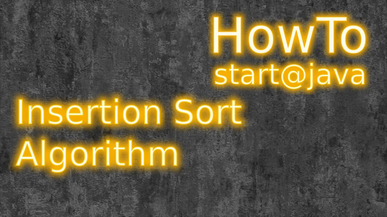 Java: Insertion Sort Algorithm