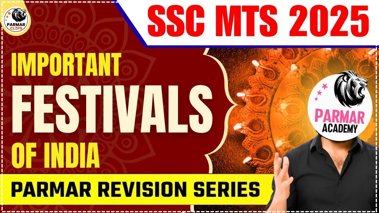 FESTIVALS OF INDIA | IMPORTANT STATIC GK FOR SSC MTS / GD / RRB NTPC AND ALL SSC EXAMS OF 2026