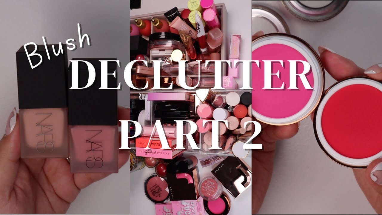 2023 Makeup Inventory/Declutter Part 2: Blush
