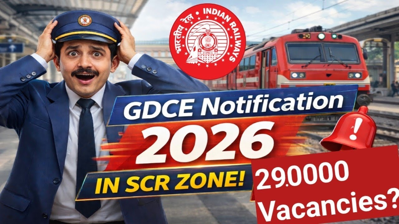 🚨SCR-GDCE 2026 notification official, 29000 Vacancies 🤣🤣