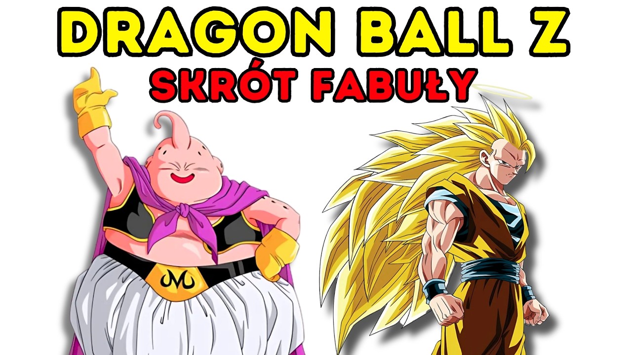 skr&oacute;t fabuły Dragon Ball Z🟠Saga Buu [10]