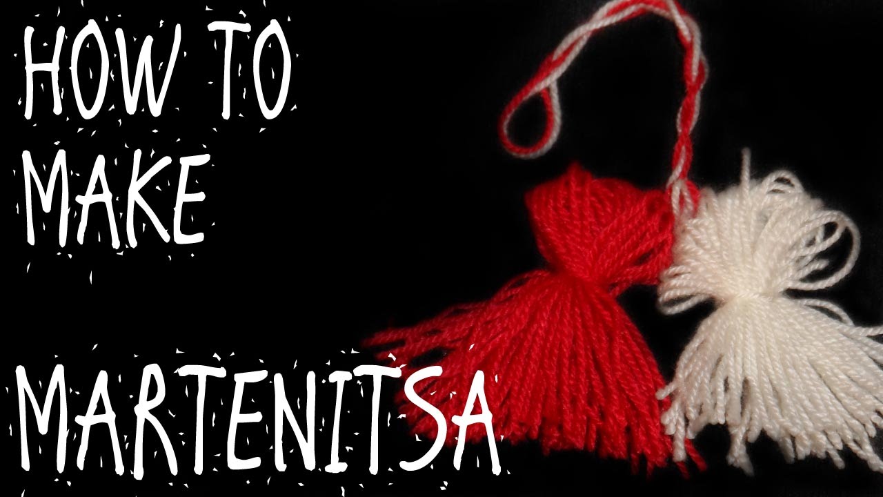HOW TO MAKE A MARTENITSA #2