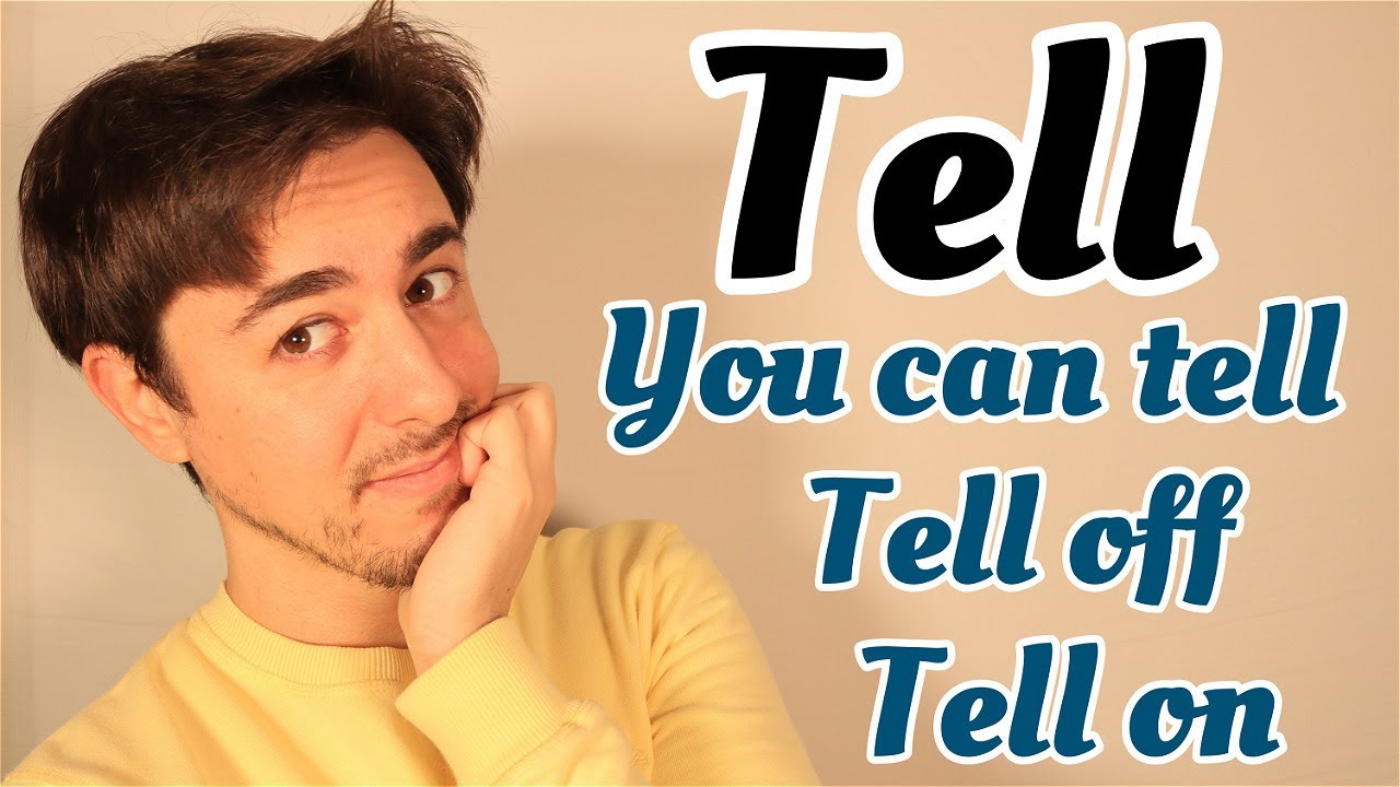 Todo sobre el verbo TELL en INGLÉS