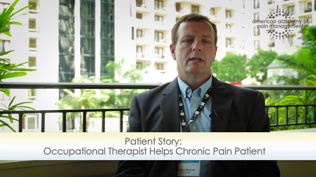 Patient Story:  Occupational Therapist Helps Chronic Pain Patient