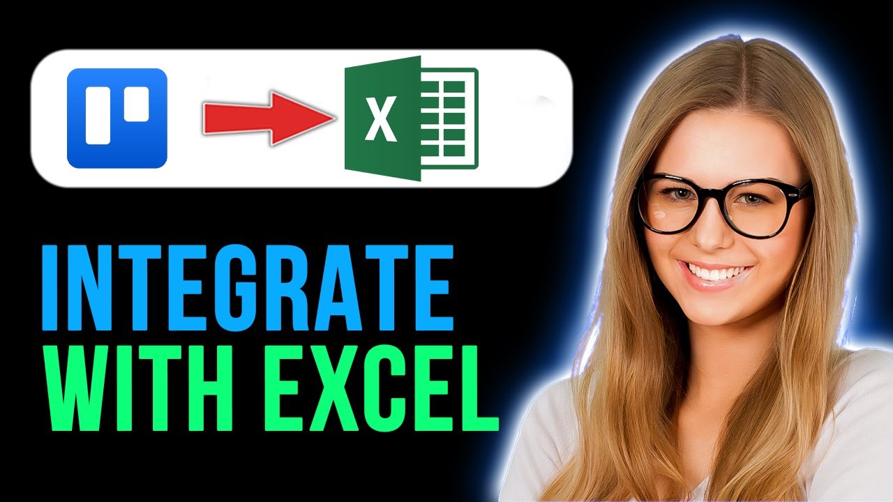 How To Use/Integrate Excel In Trello (Super Simple)