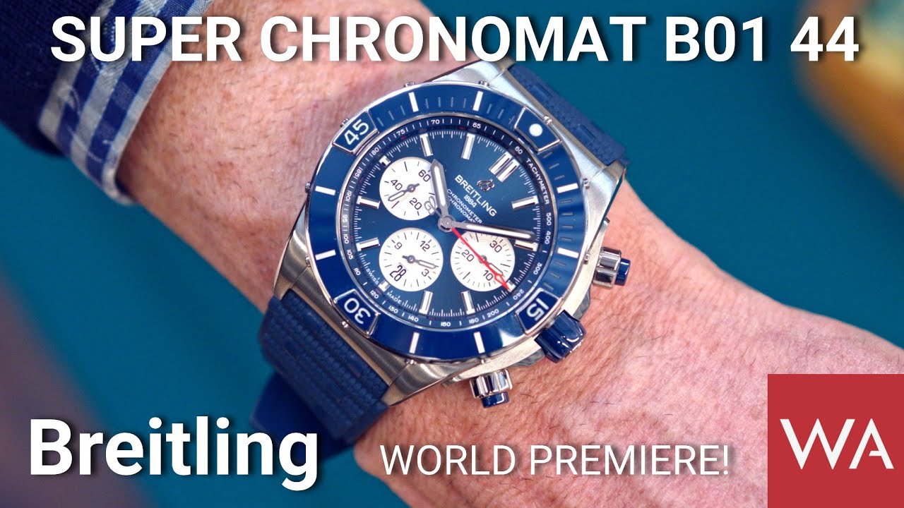 BREITLING Super Chronomat B01 44. World Premiere!