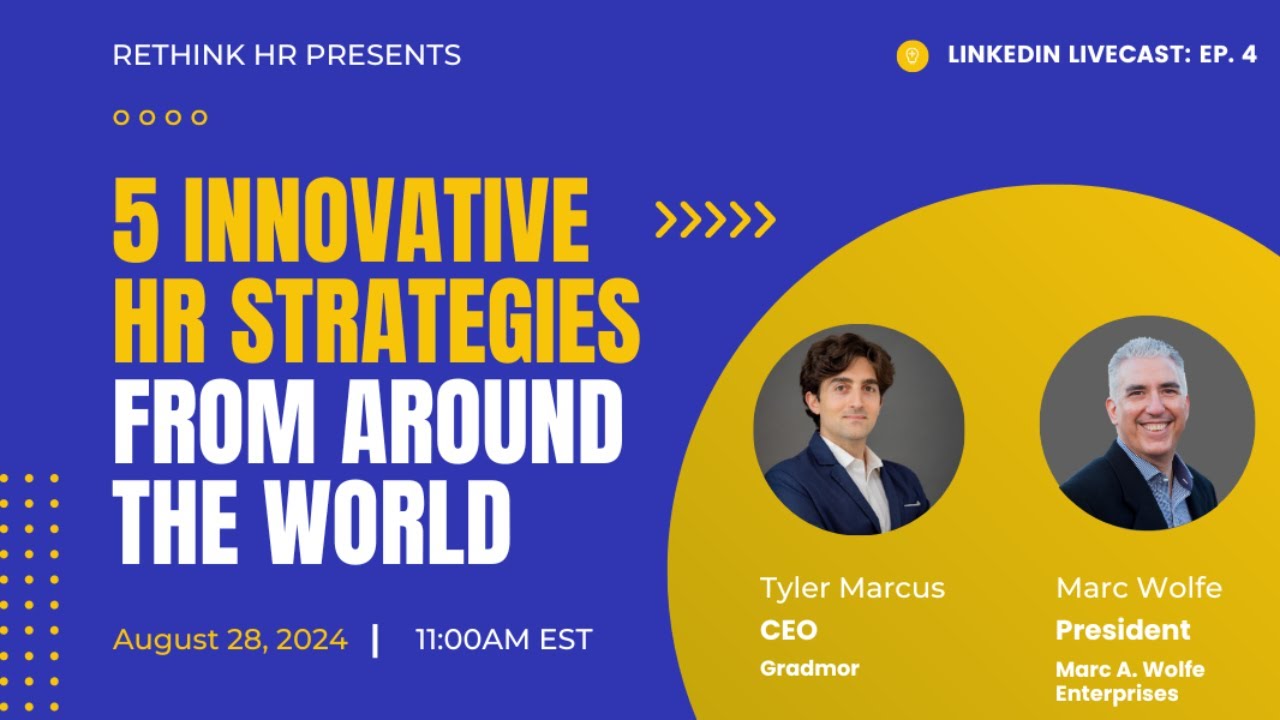 5 Innovative HR Strategies From Around The World (LinkedIn livecast)