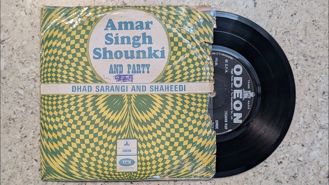 ਅਮਰ ਸਿੰਘ ਸ਼ੌਂਕੀ ਅਤੇ ਸਾਥੀਆਂ ਦਾ ਫੁੱਲ ਈ ਪੀ - ਰਿਕਾਰਡ ਨੰਬਰ - EMOC 511 - ਕੰਪਨੀ - ਐਚ ਐਮ ਵੀ - ਸਾ ਰੇ ਗਾ ਮਾਂ