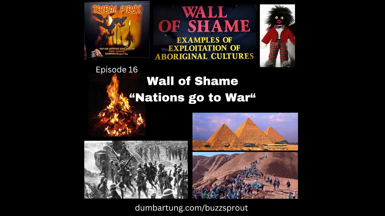 EP16 - Wall of shame - Nations go to war