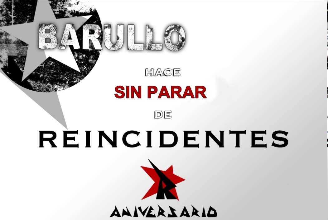 BARULLO - Sin parar (Versión de Reincidentes)