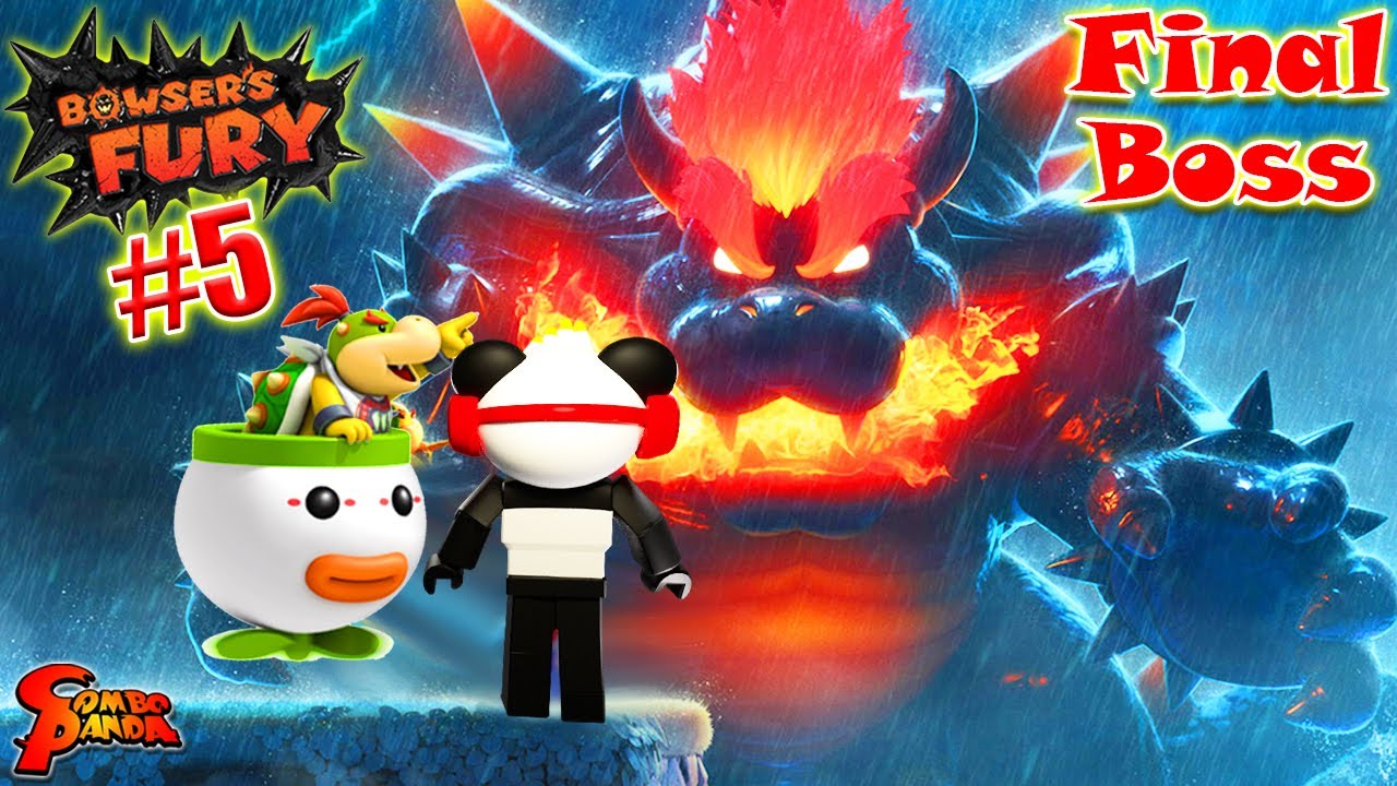 FINAL BOSS BIGGEST BADDEST BOWSER! Bowser's Fury Final Faceoff!