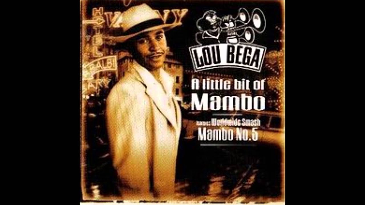 Mambo Number 5 (Extended Mix) - Lou Bega