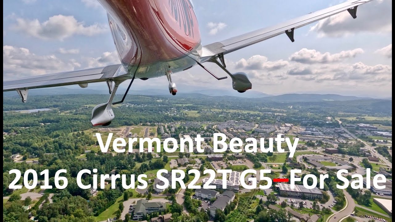 Vermont Beauty - 2016 Cirrus SR22T G5 - For Sale
