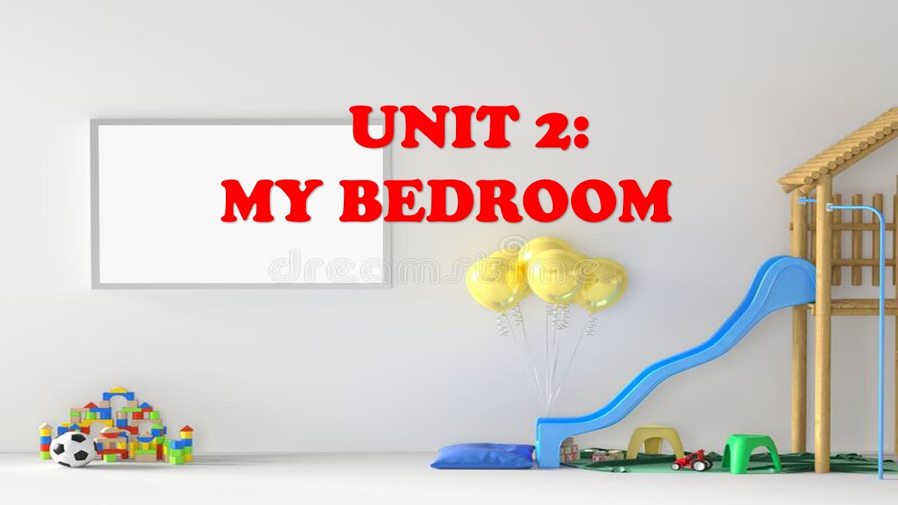 English 2-Super Minds 2: My bedroom (Review + Exercises)