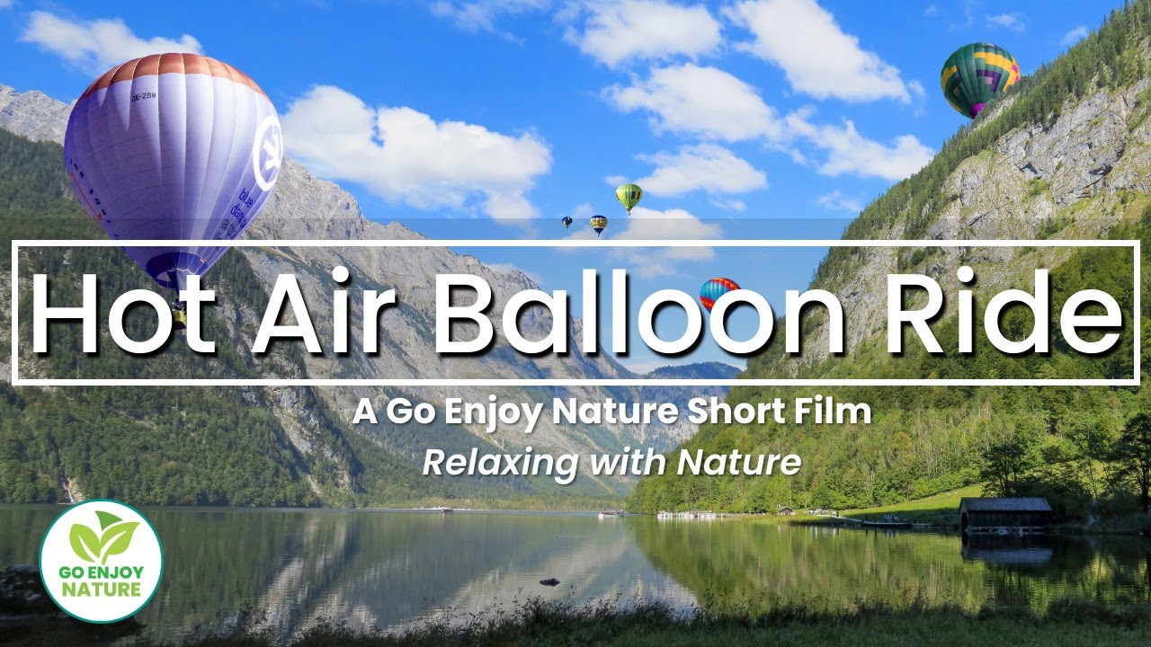 Relaxing Hot Air Balloon Ride with Soft Music: Calm Relaxing Instrumental Piano Music Short Film