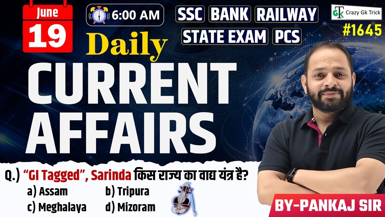 19 June 2026 | Daily Current Affairs | Current Affairs Today | Current News | Crazy Gk Trick
