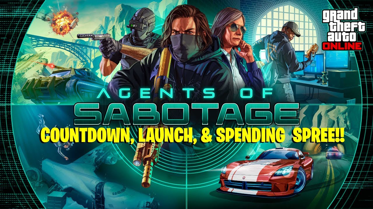 DLC Release Countdown!! | GTA Online: Agents of Sabotage Launch + Spending Spree