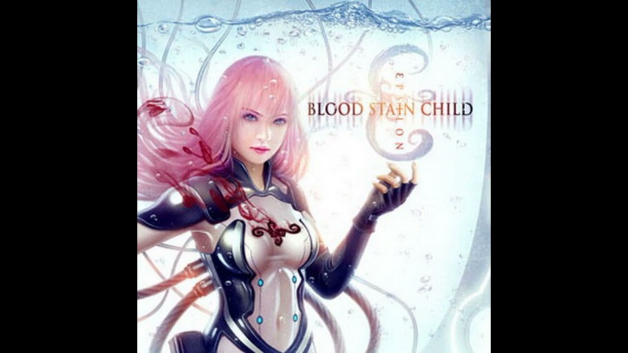 Blood Stain Child -  Epsilon