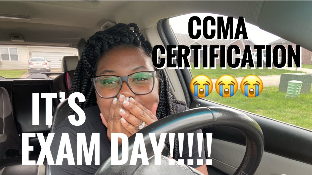 EXAM DAY// CCMA CERTIFICATION EXAM// MEDICAL ASSISTANT