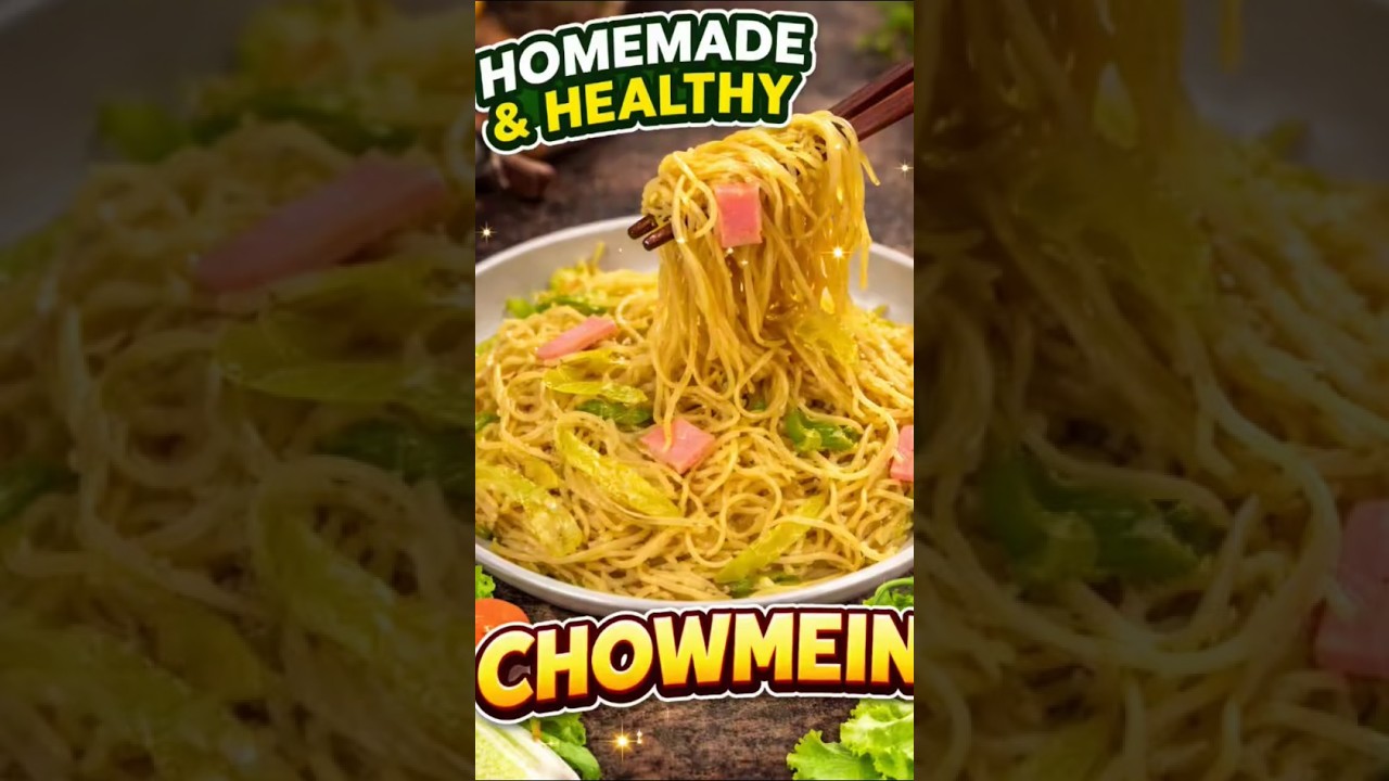 Homemade Healthy Chowmein 😍 | Easy & Tasty Recipe 🍜 #food #dailyvlogs #cooking #chowmein  #foodblog