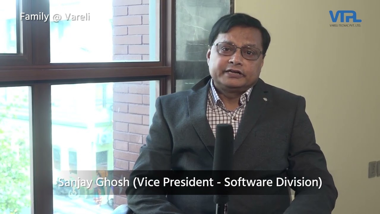 Vareli's Tech Mind , Sanjay Ghosh - VP Software | VTPL