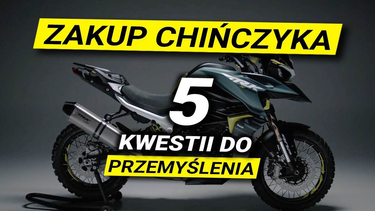 Czy warto kupić CHIŃSKI MOTOCYKL? Co warto przemyśleć przed ich zakupem? | Kove | Benelli | CF Moto