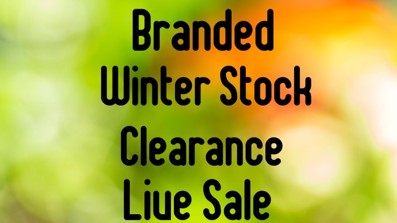 Thursday Live for Branded Winter stock Clearance sale 🌷 Booking no.9899504070