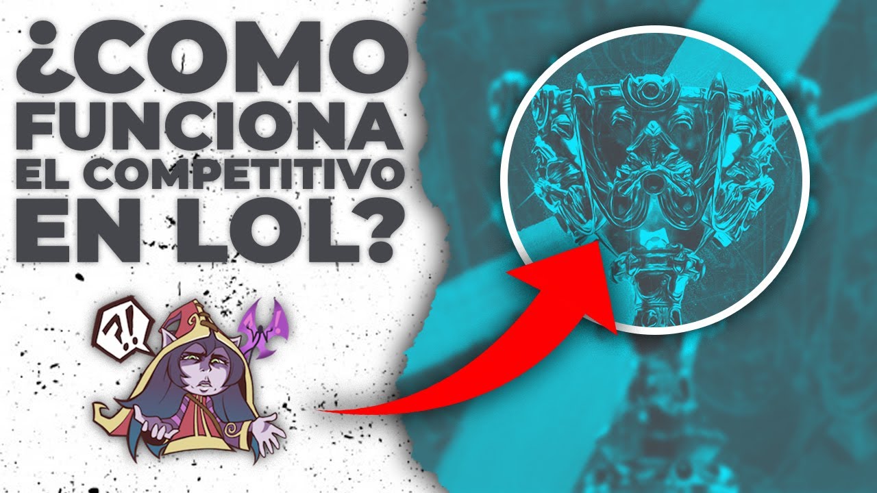 Como funciona el competitivo de league of legends
