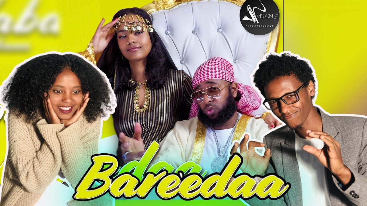 Bako Shekissa ft Yaba Gobana - Bareeda(Official Video)-REACTION VIDEO