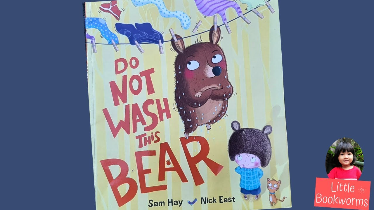 Do Not Wash This Bear - Children's Book Read Aloud