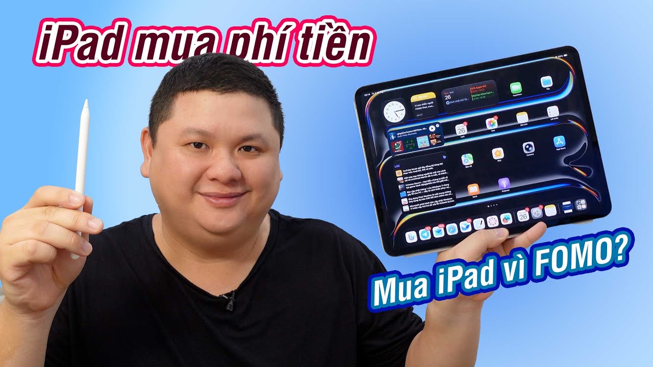 Mua iPad phí tiền, mua về toàn dùng chơi? Hãy mua iPad đúng mục đích, không cần thì không mua nhen