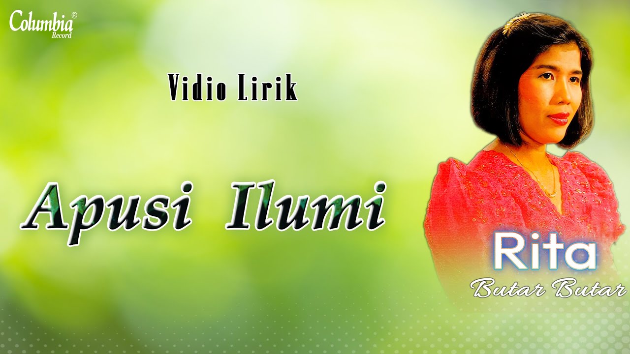 Rita Butar Butar - Apusi Ilumi (Video Lirik)