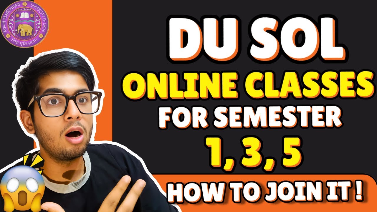 DU SOL Online Classes Schedule & Time Table. How To Join It ?