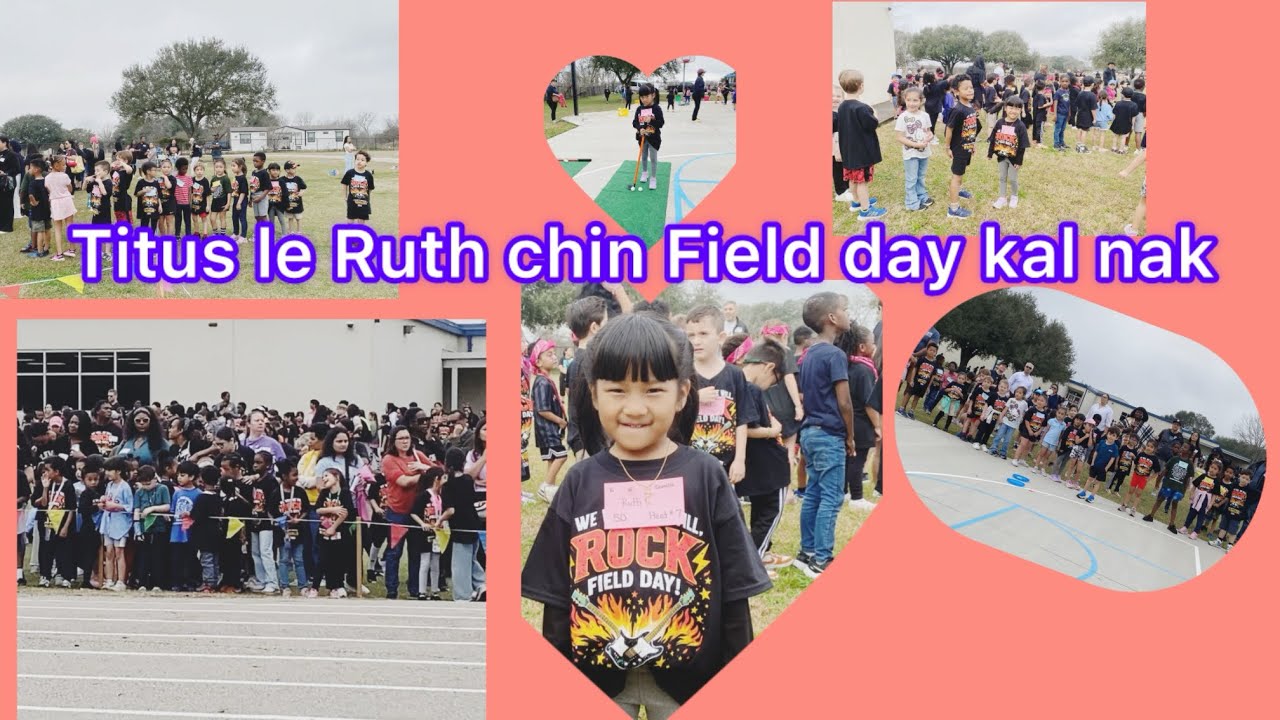 Titus le Ruth Chin An Sianginn Field Day Tuah Nak