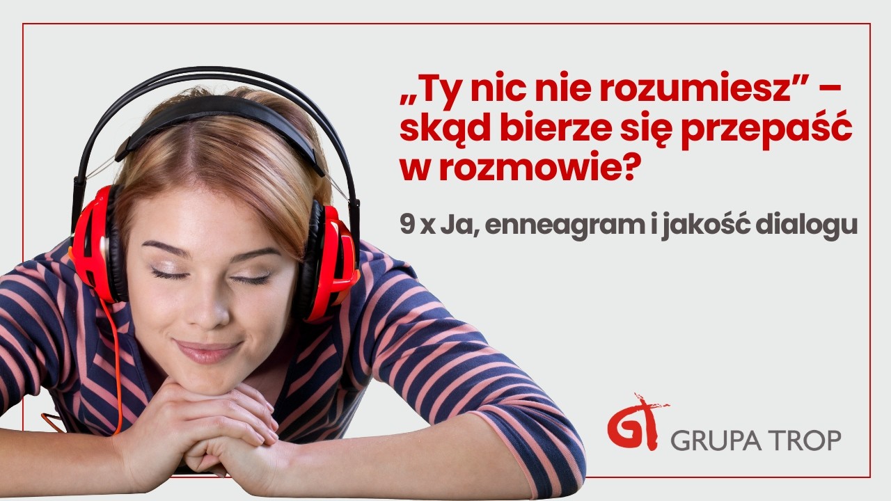 „Ty nic nie rozumiesz