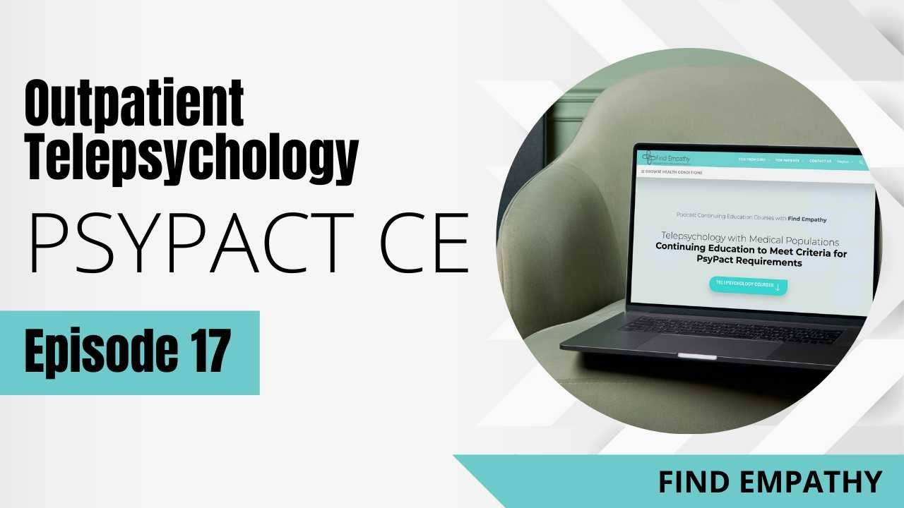 17. Updated - PSYPACT - Outpatient Telepsychology