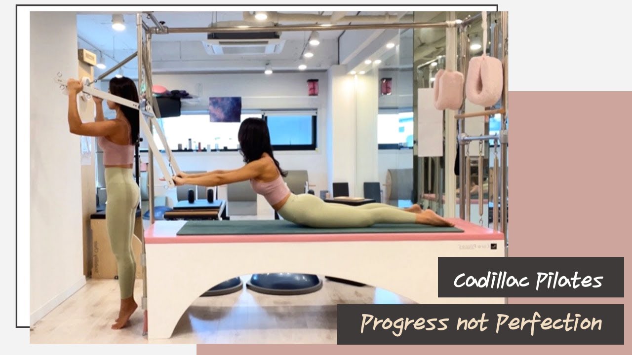 Cadillac Pilates | Progress not Perfection | 캐딜락 필라테스 연습