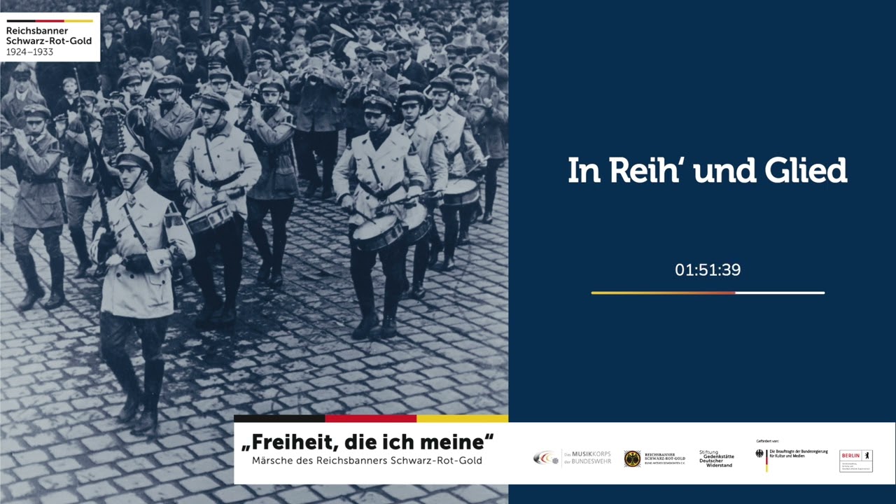 In Reih&lsquo; und Glied - Reichsbanner-Marsch (HQ)