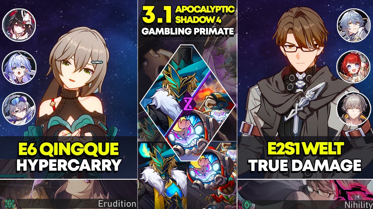 E6 Qingque Hypercarry & E2S1 Welt True Damage | Apocalyptic Shadow 4 | Honkai Star Rail 3.1