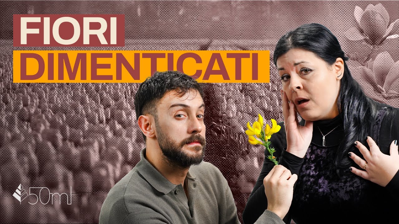 I Fiori (Ingiustamente) Dimenticati della PROFUMERIA