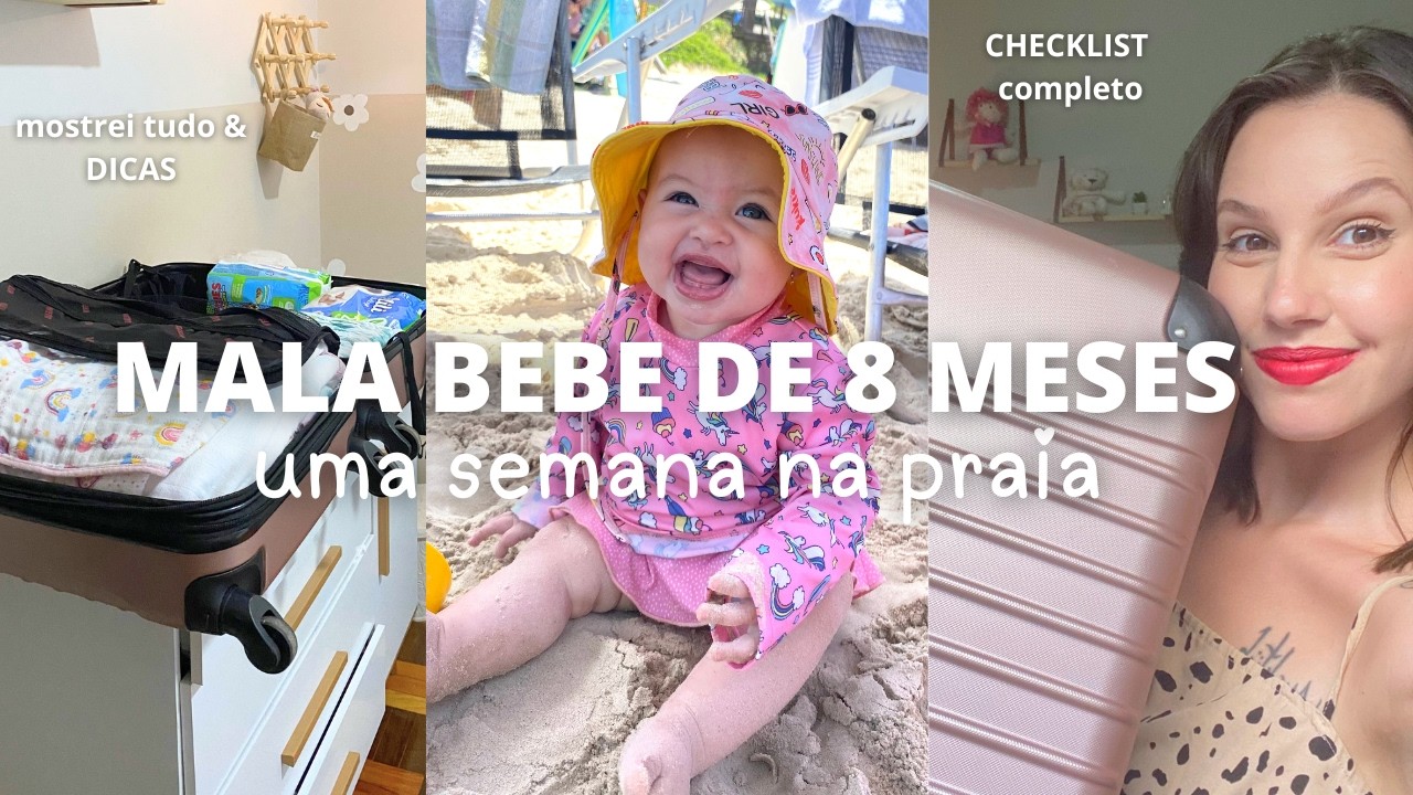 MALA DO BEBE DE 8 MESES PARA UMA SEMANA NA PRAIA | CHECKLIST COMPLETO | DICAS IMPORTANTES