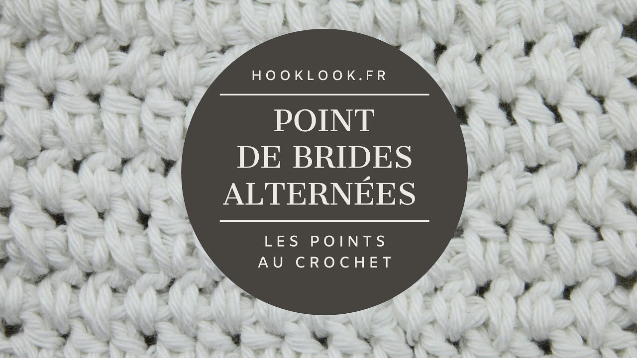 Le point de brides altern&eacute;es au crochet