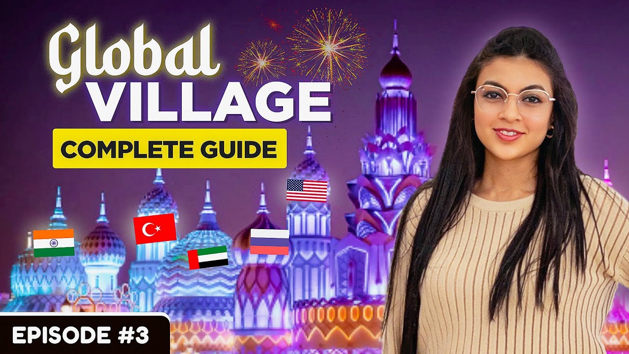 Полный тур по Global Village Dubai 2025 — обязательно посетите место в Дубае | Подробности | Виде...
