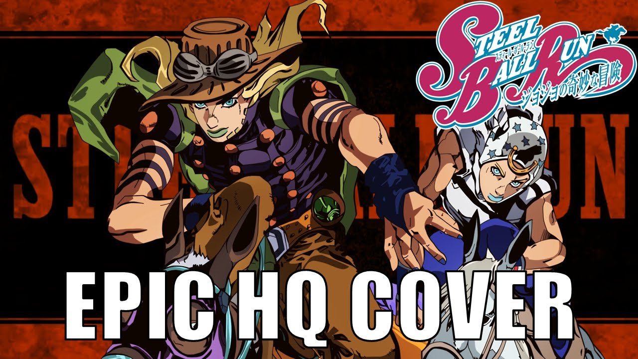 JJBA Steel Ball Run Teaser Trailer Theme | Epic HQ Cover ジョジョの奇妙な冒険