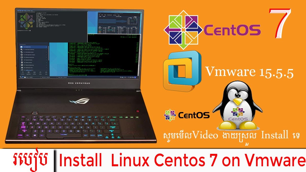 របៀប Install Linux Centos 7 on Vmware For 2020 | How to Install CentOS 7 on VMware Workstation 2020