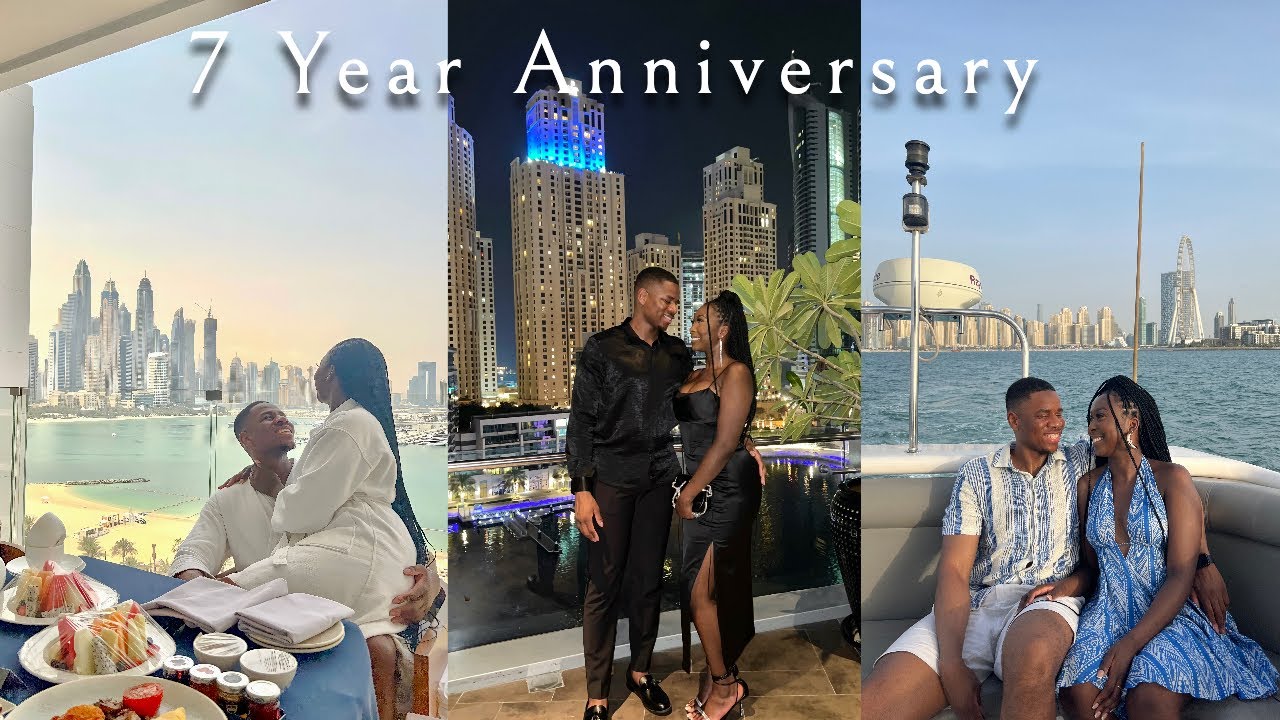 WE SPENT OUR 7 YEAR ANNIVERSARY IN DUBAI! | BEST BAECATION EVER!