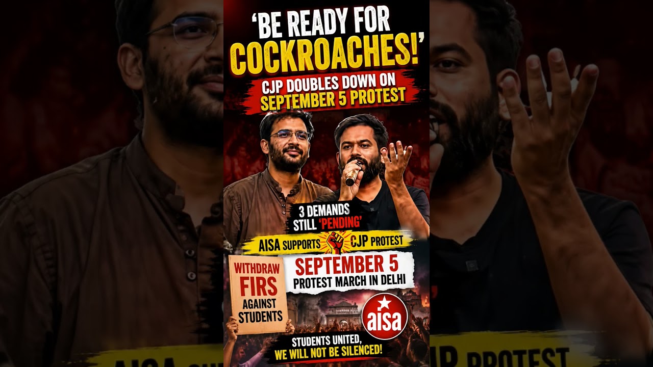 'Be ready for Cockroaches!' CJP September 5 protest