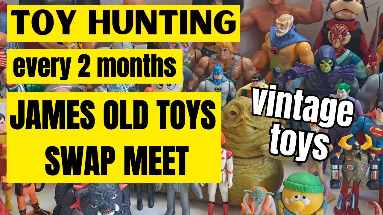 Vintage Toys at James Old Toys TOY FAIR/SWAP MEET